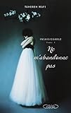 Insaisissable T03 Ne m'abandonne pas (French Edition) by