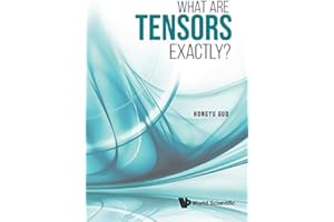 What Are Tensors Exactly?