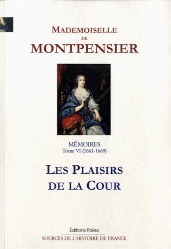 Mémoires de la Grande Mademoiselle