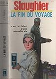 La Fin Du Voyage by 