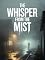 Livro The Whisper from the Mist – A dark suspense about a town slowly vanishing from the map.