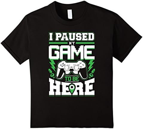 Kids Gamer Shirt - Gaming Shirts - I Paused My Game To Be Here 10 Black