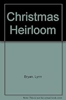 The Christmas Heirloom Book 1555218210 Book Cover