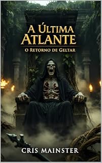 Livro A última atlante: O retorno de Geltar