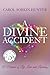 A Divine Accident: A Memoir of Life, Love and Learning by Carol Sorkin Hunter