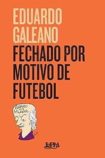 Livro Fechado por motivo de futebol