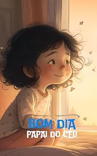 Livro Bom dia papai do céu