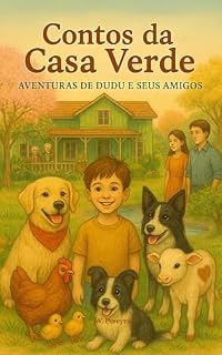 Livro Contos da Casa Verde: AVENTURAS DE DUDU E SEUS AMIGOS