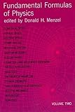 Fundamental Formulas of Physics, Vol. 2 by Donald H. Menzel (1960-06-01)