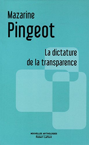La  dictature de la transparence