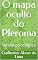 Livro O mapa oculto do Pleroma : Versão psicológica