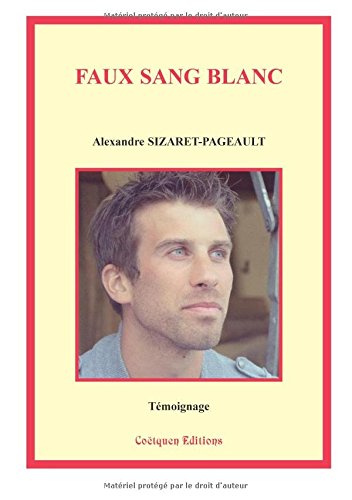 Faux sang blanc