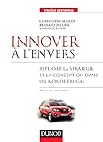 Innover à l'envers : Repenser la stratégie et la conception dans un monde frugal by 