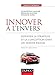 Innover à l'envers : Repenser la stratégie et la conception dans un monde frugal by 