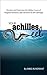 Your Achilles Eel: The Hidden Cause of Self-Sabotage