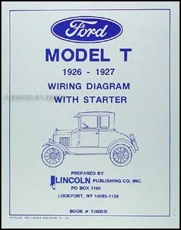 1926-1927 Ford Model T Wiring Diagram Manual Reprint: Lincoln ...