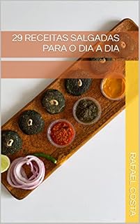 Livro 29 Receitas Salgadas para o dia a dia