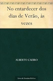 Livro No entardecer dos dias de Verão às vezes