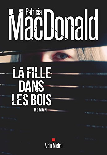 La fille dans les bois: roman