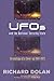 UFOs and the National Security State: Chronology of a Coverup, 1941-1973