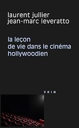La  leçon de vie dans le cinéma hollywoodien