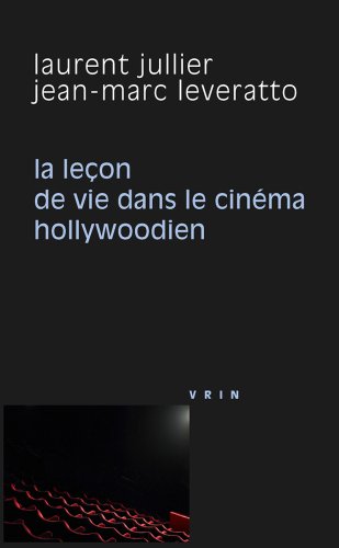 La  leçon de vie dans le cinéma hollywoodien
