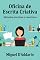 Livro Oficina de Escrita Criativa: Métodos, técnicas e exercícios