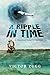 A Ripple In Time: A Historical Novel Of Survival by Victor Zugg