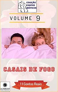 Livro Casais de Fogo. 11 Contos Reais, Volume 9
