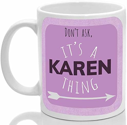 Karen's Mug, It's a Karen Thing, (Pink)