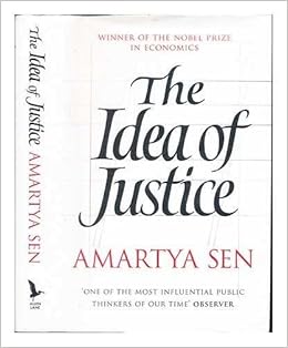 The Idea Of Justice Amartya Sen Sen Amartya 1933 8601405244352 Amazon Com Books