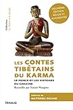 Les contes tibétains du Karma : Le prince et les histoires du cadavre by