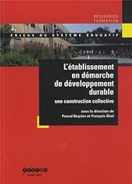 L' établissement en démarche de développement durable