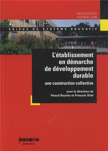 L' établissement en démarche de développement durable