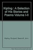 Front cover for the book Kipling: A Selection of His Stories and Poems, Volume I by Rudyard Kipling