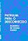Livro Patrulha para o desconhecido (ZIGUEZAGUE)