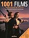 1001 films à voir avant de mourir (9e édition) by 