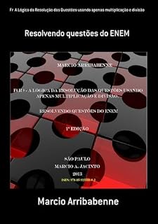 Livro Fr A Lógica Da Resolução Das Questões Usando Apenas Multiplicação E Divisão