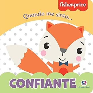 Livro Fisher-Price - Confiante: Quando me sinto (Mundinho da leitura)