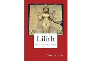 Lilith: Healing the Wild
