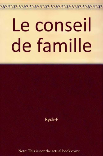 Le  Conseil de famille