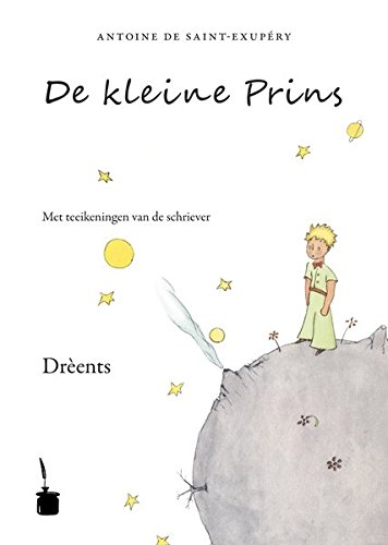 De kleine Prins. Der kleine Prinz, Drèents-Ausgabe