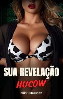 Livro Sua revelação hucow (O Programa de Pureza Livro 2)