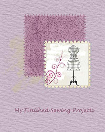 My Finished Sewing Projects
