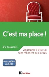 C'est ma place !