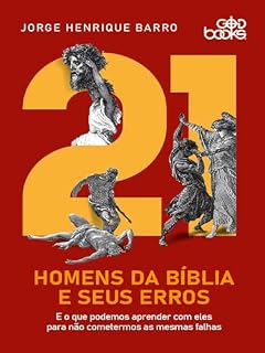 Livro 21 Homens da Bíblia e seus erros