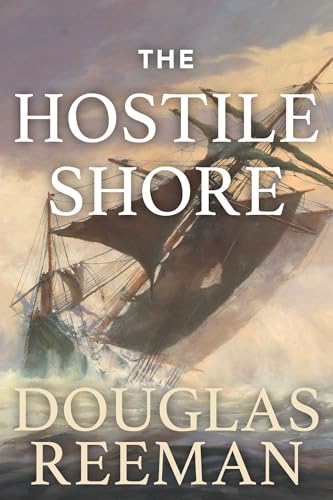 Hostile Shore (Modern Naval Fiction Library)