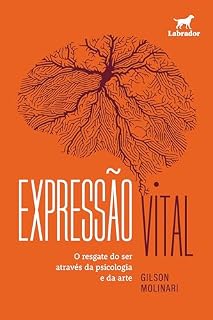 Livro Expressão vital: O resgate do ser através da psicologia e da arte