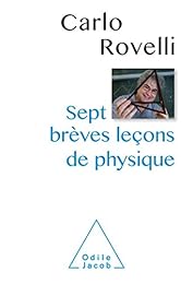 Sept brèves leçons de physique