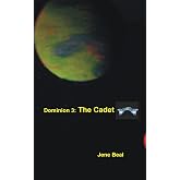 Dominion 3: The Cadet